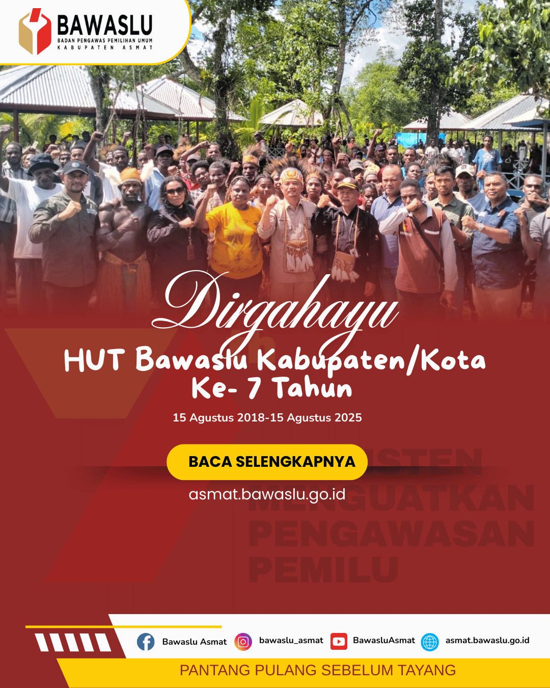 Jejak Waktu Menuju 7 Tahun HUT Bawaslu